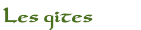 Les gîtes